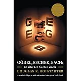 Gödel, Escher, Bach: An Eternal Golden Braid