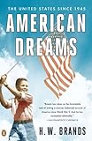 American Dreams: The United States Since 1945