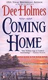 Front cover for the book Coming Home (Berkley Sensation) by Dee Holmes