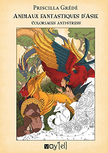 Animaux Fantastiques d'Asie