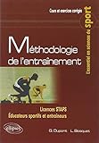 Méthodologie de l'entraînement (L'ESSENTIEL SCIENCES DU SPORT) by 