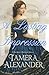 A Lasting Impression (A Belmont Mansion Novel) by Tamera Alexander