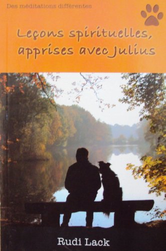 Leçons spirituelles apprises avec Julius