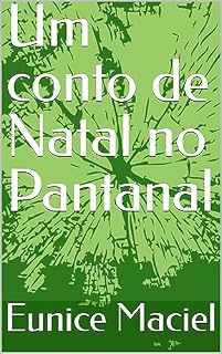 Livro Um conto de Natal no Pantanal