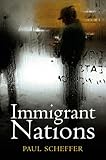 Front cover for the book Immigrant nations by Paul Scheffer