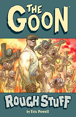 The Goon Volume 0: Rough Stuff (2nd Edition) by Eric Powell (Paperback)