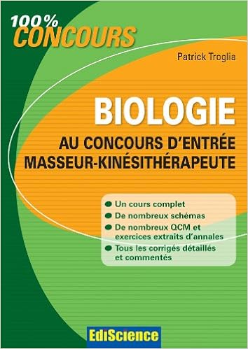 Biologie Au Concours D Entree Masseur Kinesitherapeute Psychomotricien 1 Troglia Patrick 9782100581665 Amazon Com Books