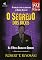Livro O Segredo dos Ricos: as 8 novas regras para lidar melhor com o dinheiro (Pai Rico)