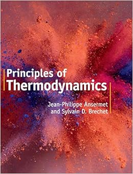 Principles of Thermodynamics Principles of Thermodynamics