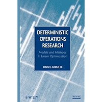 Deterministic Operations Research: Models and Methods in Linear Optimization