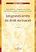 Les grands arrêts du droit du travail - 4e éd.: Grands arrêts (French Edition) by 