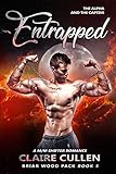 Entrapped: The Alpha and the Captive