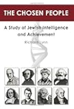 The Chosen People: A Study of Jewish Intelligence and Achievement