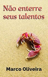 Livro Não enterre seus talentos