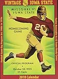 Vintage Iowa State Cyclones 2018 College Football Calendar: Football Game-day Program Art: 1900s to by 