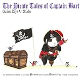 The Pirate Tales of Captain Bart: Guinea Days Art Studio by Tracey Humphreys
