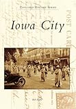 Iowa City (Postcard History) by Bob Hibbs
