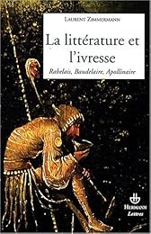 La  littérature et l'ivresse