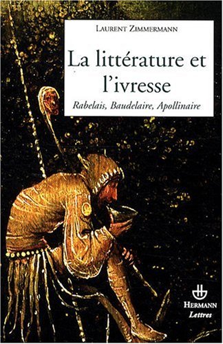 La  littérature et l'ivresse