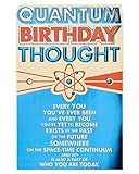 American Greetings Funny Quantum Birthday Card with