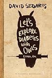 Let's Explore Diabetes with Owls