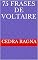 Livro 75 Frases de Voltaire