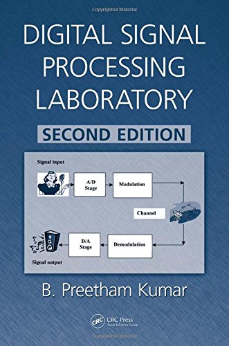 Digital Signal Processing Laboratory, Second Edition