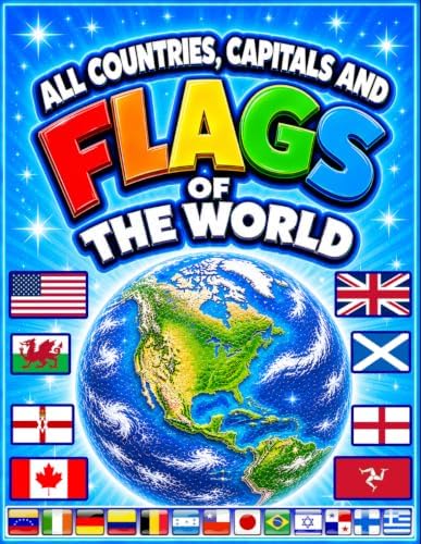 Flags of the World: An Illustrated Guide to Flags from Around the