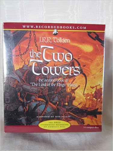 The Two Towers By J R R Tolkien Unabridged Cd Audiobook The Lord Of The Rings Book 2 J R R Tolkien Rob Inglis Rob Inglis Amazon Com Books