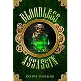 The Bloodless Assassin: Steampunk, humour, and adventure (The Viper and the Urchin Book 1)