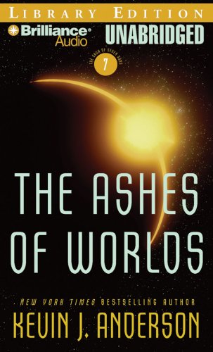 The Ashes of Worlds (Saga of Seven Suns Series)