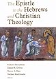 The Epistle to the Hebrews and Christian Theology