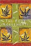 [1878424319] [9781878424310] The Four Agreements: A Practical Guide to Personal Freedom (A Toltec Wisdom Book)-Paperback
