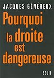 Pourquoi la droite est dangereuse (H.C. ESSAIS) (French Edition) by 