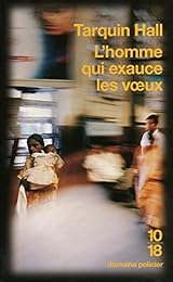 L' homme qui exauce les voeux