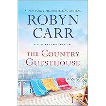 The Country Guesthouse (Sullivan's Crossing Book 5)