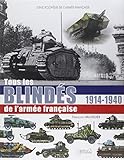 ENCYCLOPEDIE BLINDES ARMEE FRANCAISE (FR) 1914-40 by