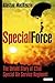 Special Force: The Untold Story of 22nd Special Air Service Regiment (SAS)