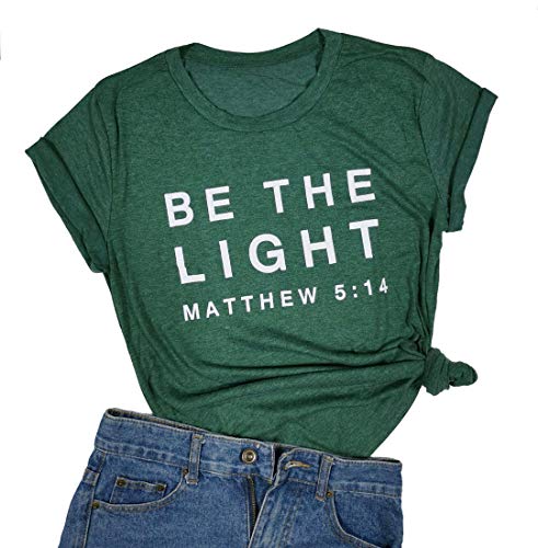 DUDUVIE Be The Light Faith Shirts Women Jesus Christian T-Shirt Summer Letter Printed Short Sleeve Loose Tee Tops(Large,Green)