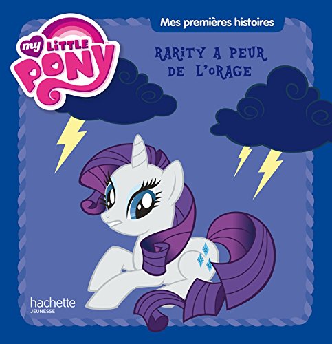 Rarity a peur de l'orage