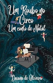 Livro Um Roubo no Circo: Um conto de Natal