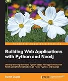 Building Web Applications with Python and Neo4j by 