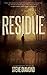 Residue (Jack Bishop Book 1)