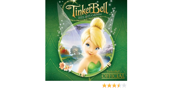 Tinkerbell Calendar 2022 Amazon.com: Tinker Bell 2022 Calendar: Official Tinker Bell Calendar 2022  Weekly & Monthly Planner With Notes Section For Alls Tinker Bell Fans!-24  Months - Movie Tv Series Films Calendar.1: 9798774060986: Beverly Roberts:  Books