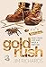 Gold Rush by Jim Richards
