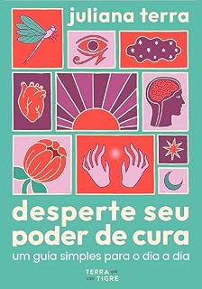 Livro Desperte seu poder de cura: Um guia simples para o dia a dia