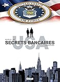 Secrets bancaires USA, Tome 4 : In god we trust by