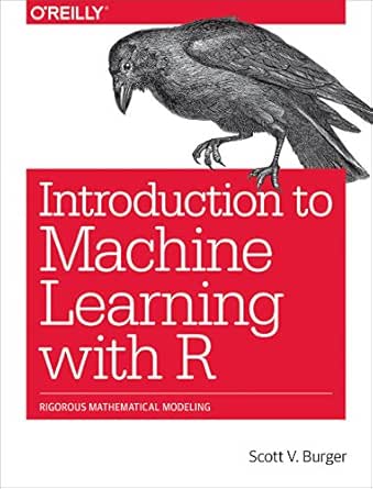 introduction to machine learning with r