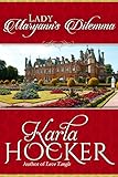 Lady Maryann's Dilemma