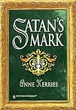 Front cover for the book Satan's Mark by Anne Herries